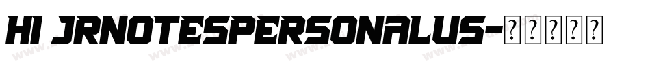 HI jrnotesPERSONALUS字体转换